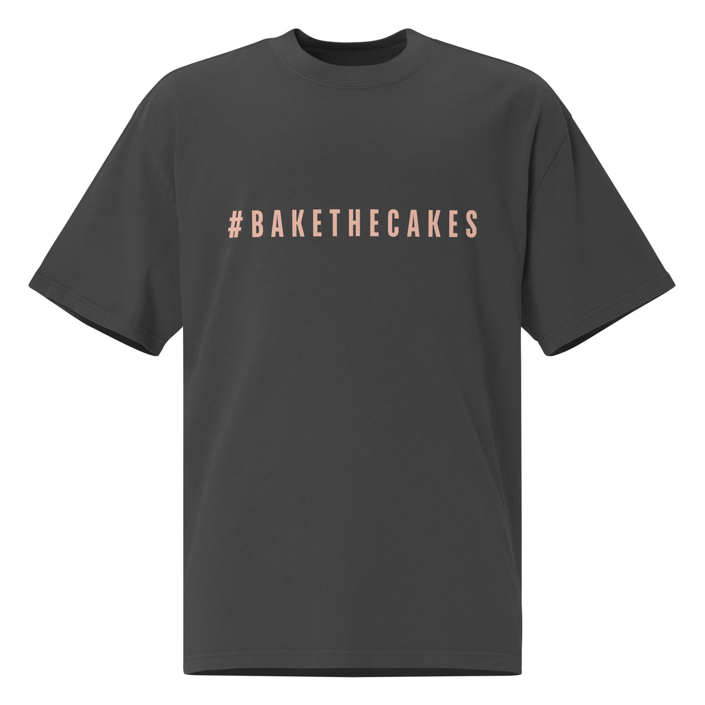 #BAKETHECAKES Oversized faded t-shirt